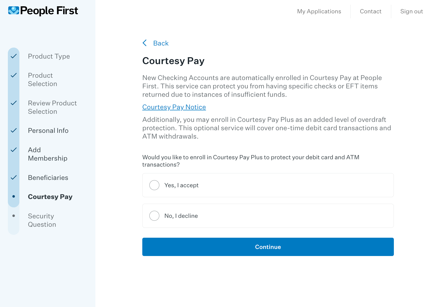 Courtesy Pay Services - Overdraft protection options for deposit accounts and debit card transactions
